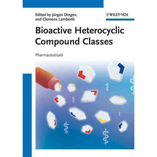 Bioactive Heterocyclic Compound Classes: Pharmaceuticals